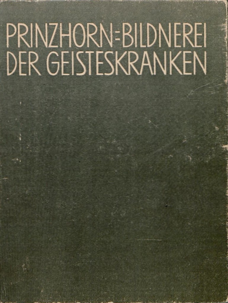 2 Prinzhorn, Bildnerei der Geisteskranken