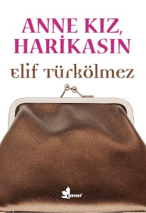 Anne Kiz, Harikasin_Kapak
